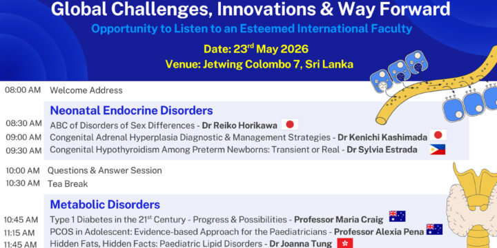 Excellence in Paediatric Endocrine Care: Global Challenges, Innovations & Way Forward
